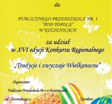 Dyplomy za udział za udział w 16 edycji konkursu regionalnego "Tradycje i zwyczaje Wielkanocne"